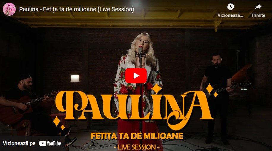 Paulina – Fetița ta de milioane (Live Session)
